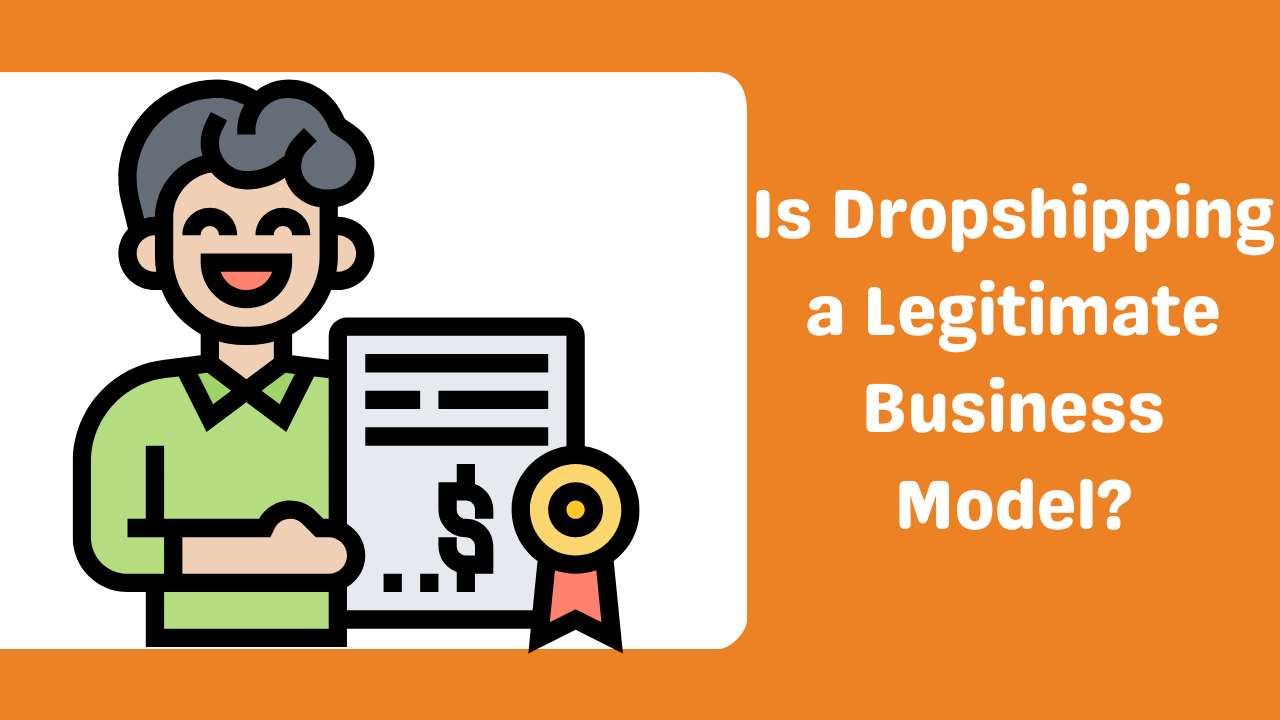 Is Dropshipping a Legitimate Business Model-Runtoagent