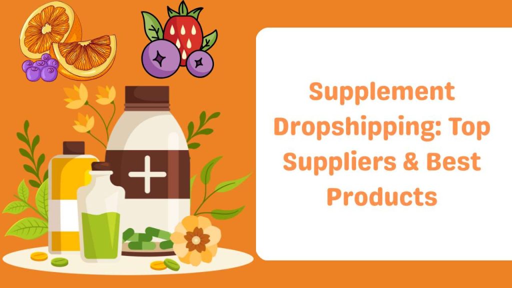 Supplement Dropshipping Top Suppliers & Best Products-Runtoagent