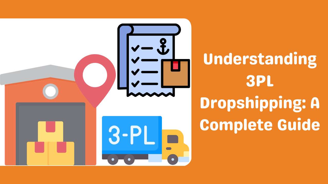 Understanding 3PL Dropshipping A Complete Guide-Runtoagent