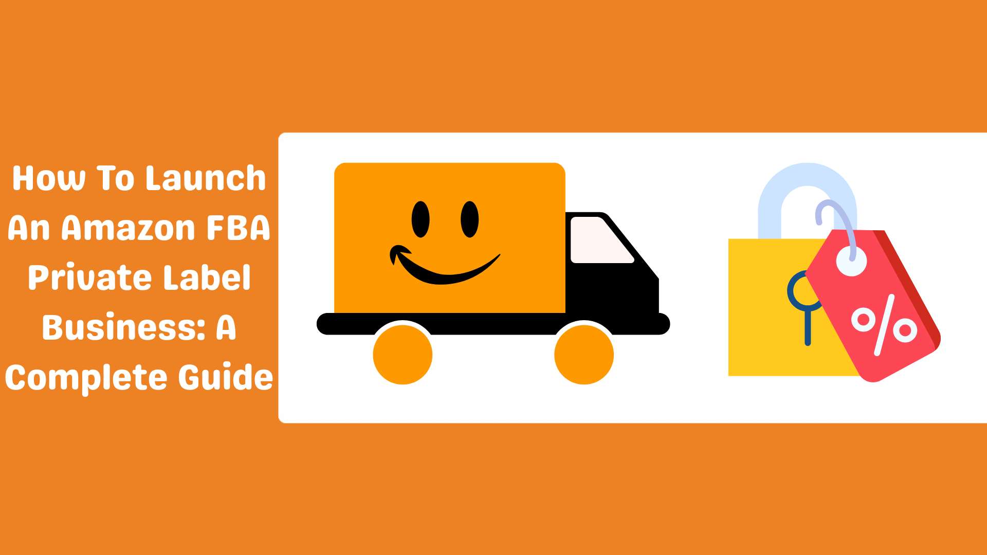 Amazon FBA Private Label