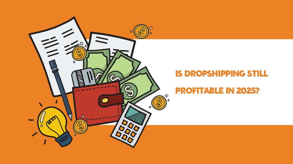 IS DROPSHIPPING STILL