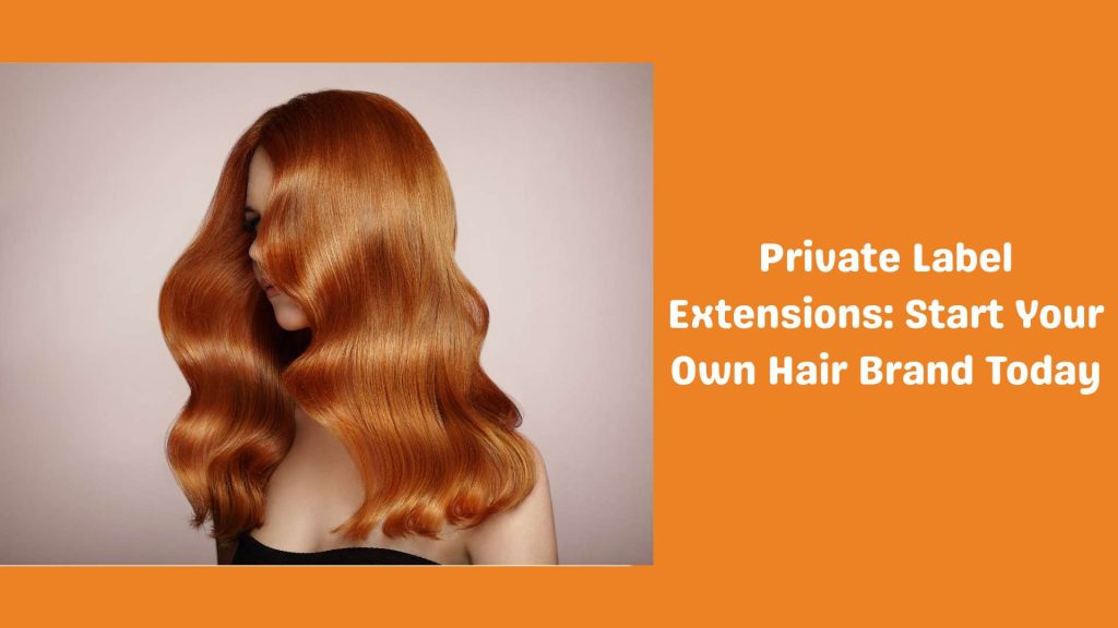Private Label Extensions