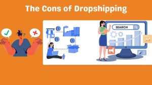 The Cons of Dropshipping-Runtoagent