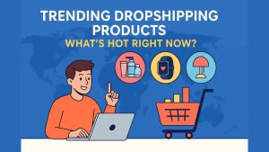 Illustration showing trending dropshipping items like earbuds, t-shirts, sneakers, and shopping icons on a blue background