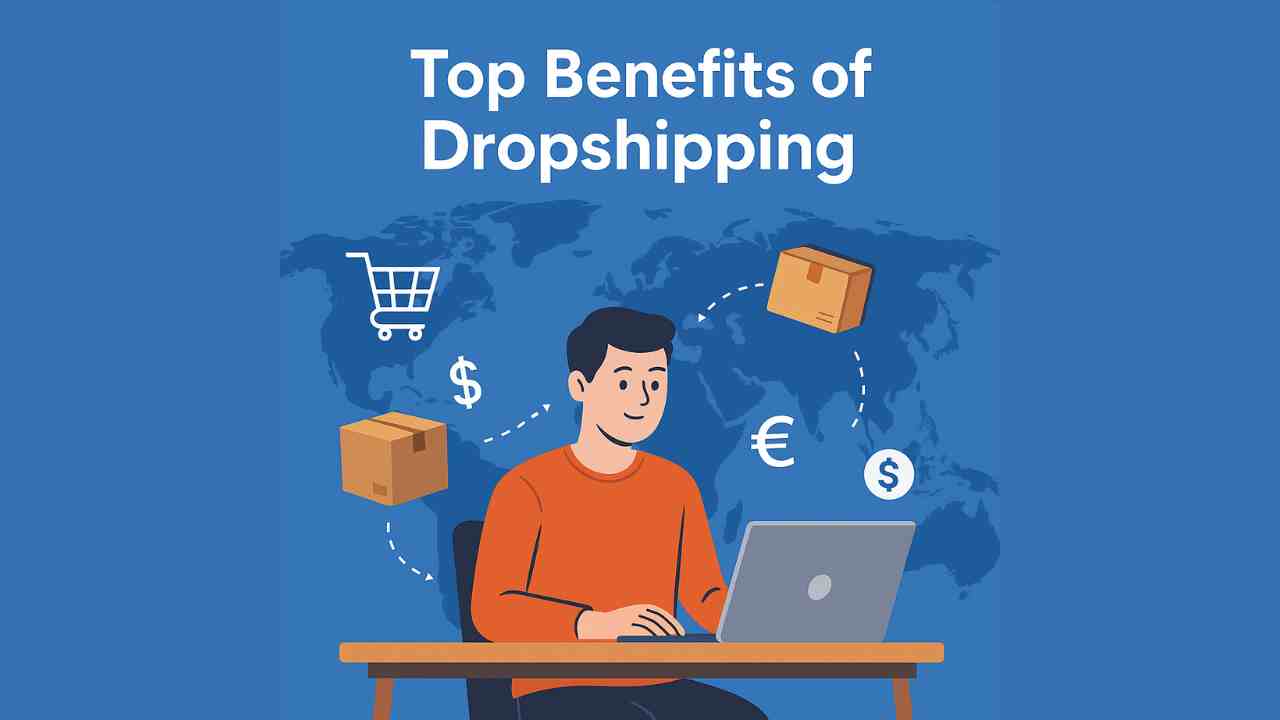 Flat-style illustration showing top benefits of dropshipping such as flexibility, low startup cost, and global reach