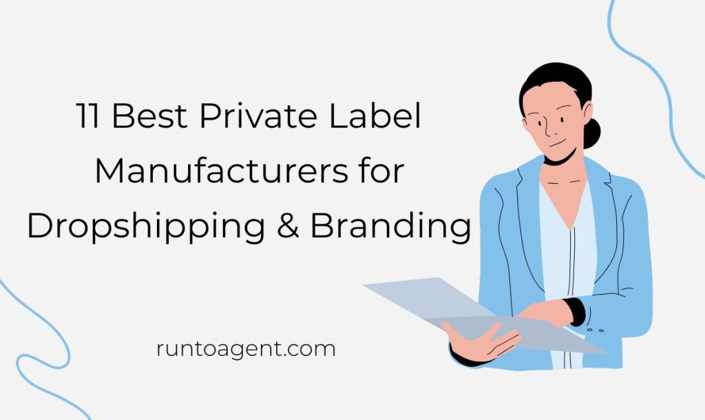 An illustrated graphic featuring a professional holding a document, with the title "11 Best Private Label Manufacturers for Dropshipping & Branding" prominently displayed. The design includes a light background with subtle decorative elements.