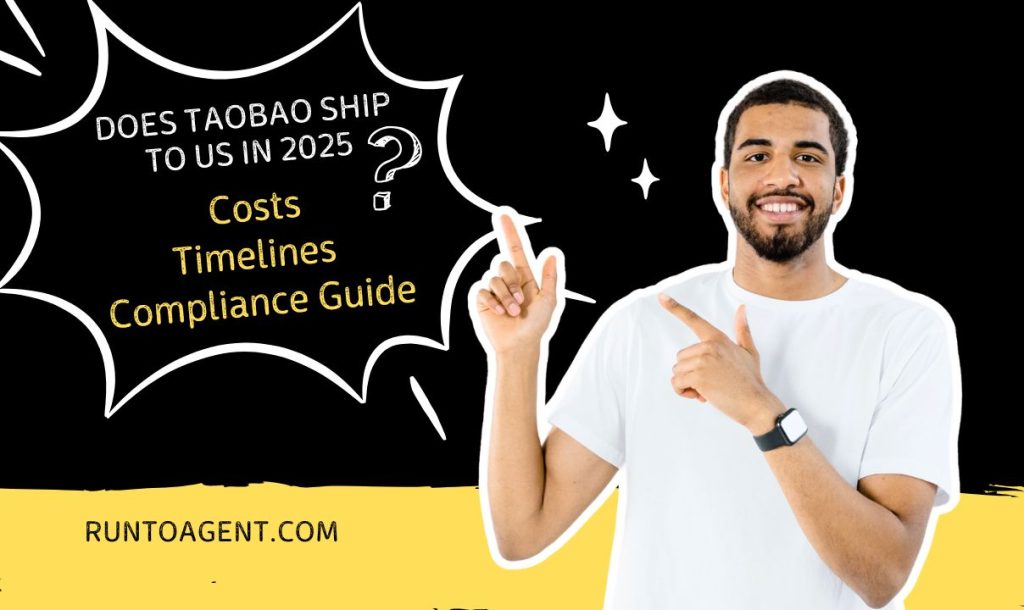 An illustration featuring a smiling man in a white t-shirt pointing upwards, alongside the text "Does Taobao Ship to US in 2025? Costs, Timelines, Compliance Guide" on a black background. The design includes decorative elements like stars and speech bubbles, making it visually engaging for an article about shipping from Taobao to the US.