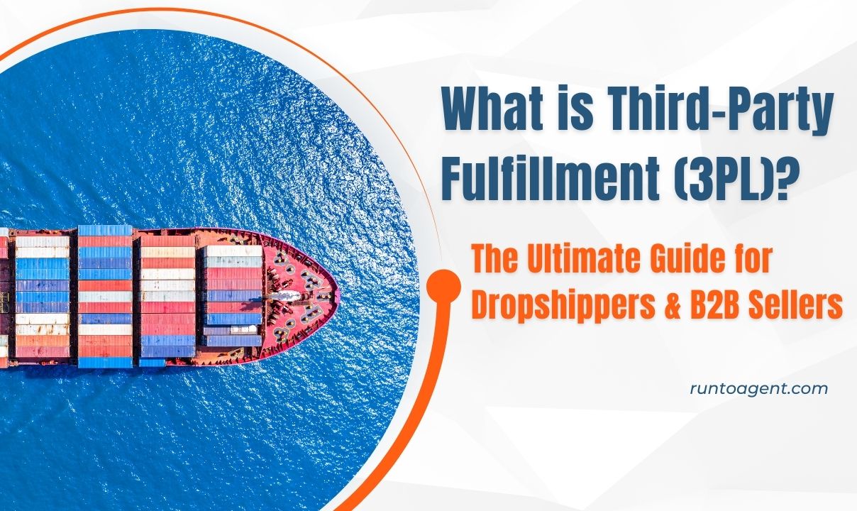 An aerial view of a cargo ship loaded with colorful shipping containers on blue water, accompanied by text describing the ultimate guide to third-party fulfillment for dropshippers and B2B sellers.