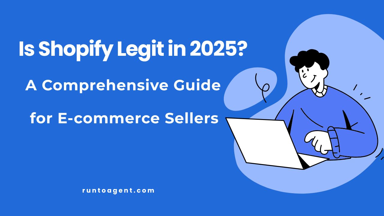 An engaging feature image highlighting the question of Shopify's legitimacy in 2025. The design features a cheerful character working on a laptop against a vibrant blue background, accompanied by text promoting a comprehensive guide for e-commerce sellers. This visually appealing graphic aims to attract readers interested in e-commerce insights.