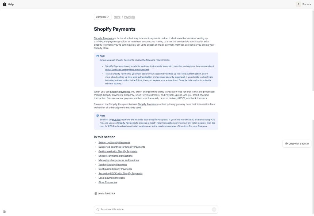 An image of the Shopify Payments help page, detailing the setup and requirements for using Shopify Payments. The page includes notes on eligibility, transaction fees, and a list of topics related to Shopify Payments, such as configuration and supported countries. It serves as a resource for users looking to understand how to manage payments within the Shopify platform efficiently.