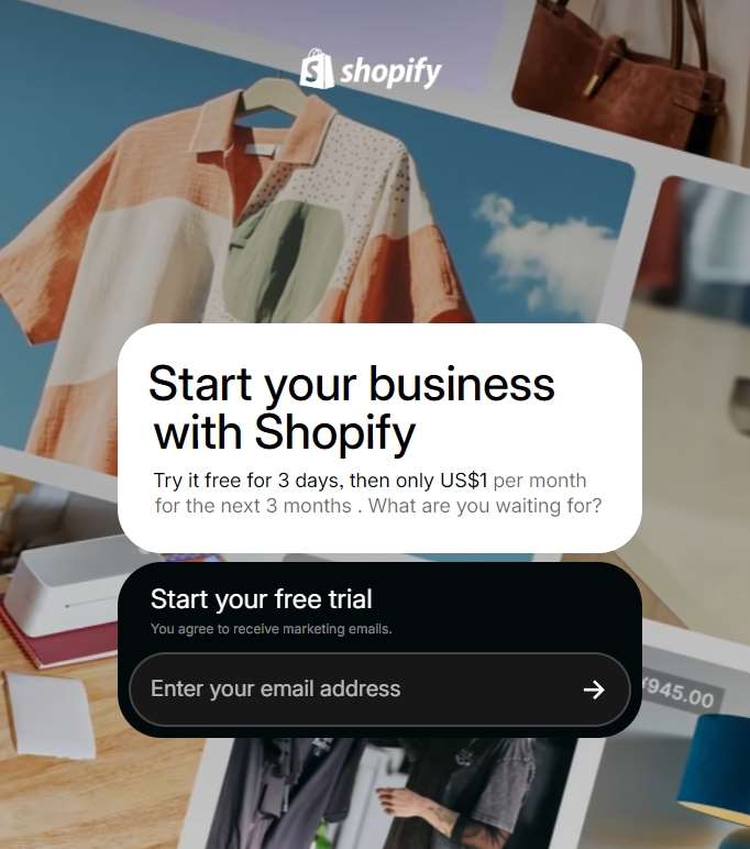 A promotional graphic showcasing the message "Your business starts with Shopify." It highlights a promotional offer of a 3-day free trial followed by $1/month for three months. The background features a collage of colorful images related to business and products, creating an inviting and engaging atmosphere for potential users. A call-to-action button invites users to "Start for free" and enter their email.