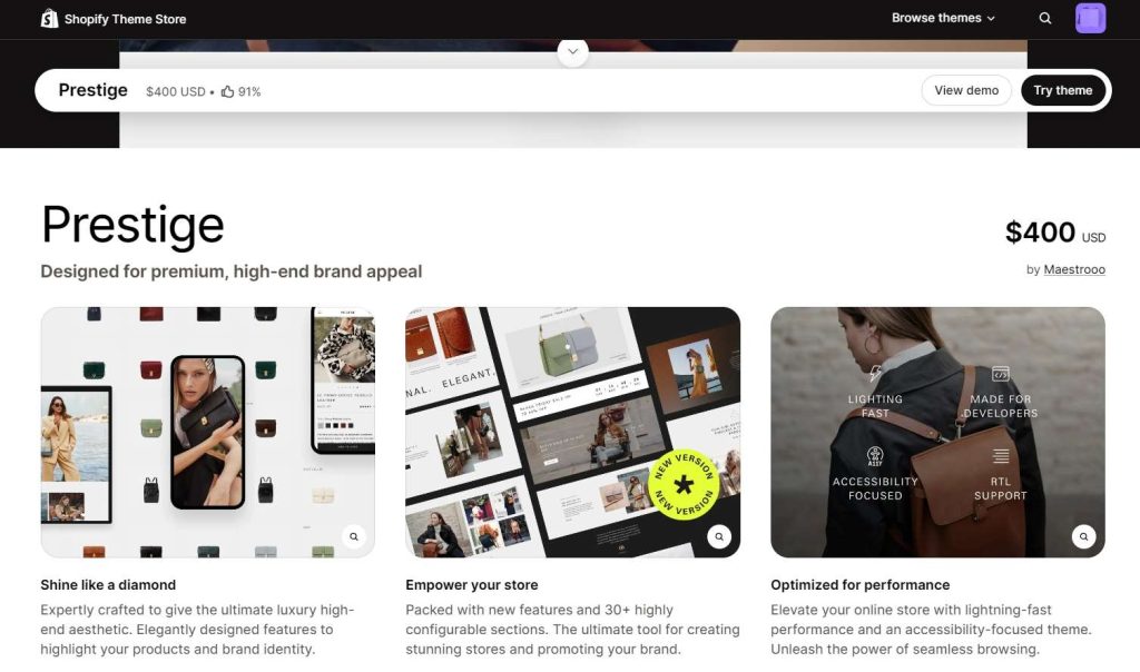 An overview of the "Prestige" theme in the Shopify Theme Store, showcasing a premium design aimed at high-end brands. The layout highlights features such as luxury aesthetics, customizable sections, performance optimization, and accessibility focus. The theme is priced at $400, with visual examples demonstrating its elegant appeal and functionality.